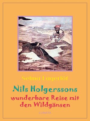 cover image of Nils Holgerssons wunderbare Reise mit den Wildgänsen